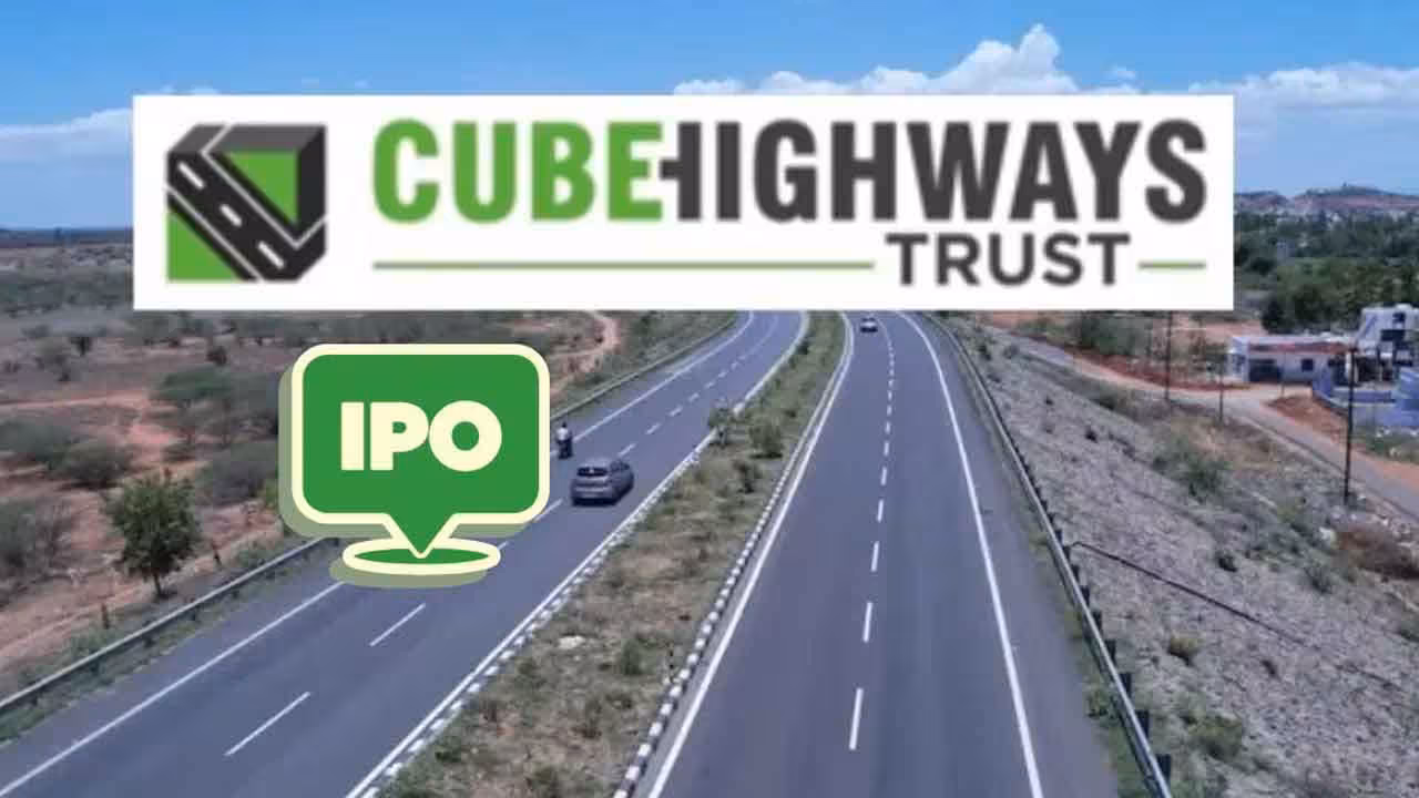 Cube Highways Trust | రూ.5వేల కోట్ల ఐపీఓతో క్యూబ్ హైవేస్ ట్రస్ట్.. భారత ఇన్విట్ మార్కెట్లో కొత్త అధ్యాయం..