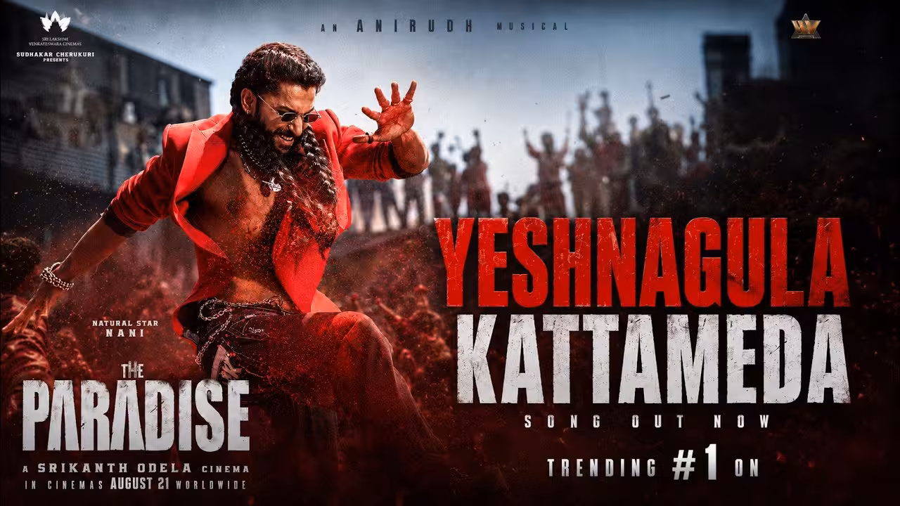 YeshaNagula Song | ఆ ఫీట్ అందుకున్న తొలి తెలుగు పాటగా ఏష నాగుల.. దీ ప్యారడైజ్ టికెట్ ధరల పెంపుపై క్లారిటీ